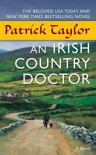 Patrick Taylor An Irish Country Doctor (Paperback) Irish Country BooksAnother great item from Rarewaves USA | Free delivery!