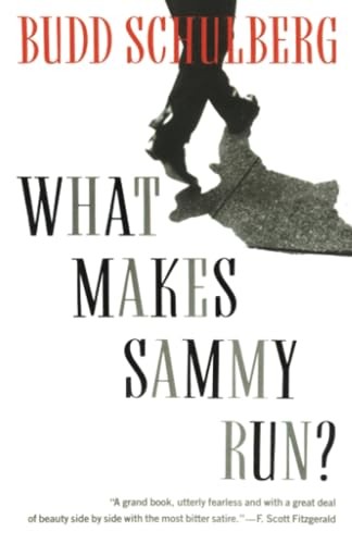 What Makes Sammy Run?, Schulberg, Budd