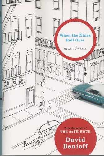 When the Nines Roll Over: And Other - Hardcover, by Benioff David - Very Good g