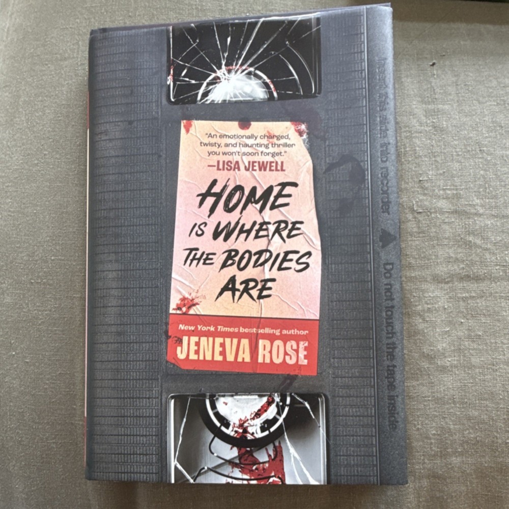 Home Is Where The Bodies Are by Jeneva Rose Hardcover First Edition Blackstone