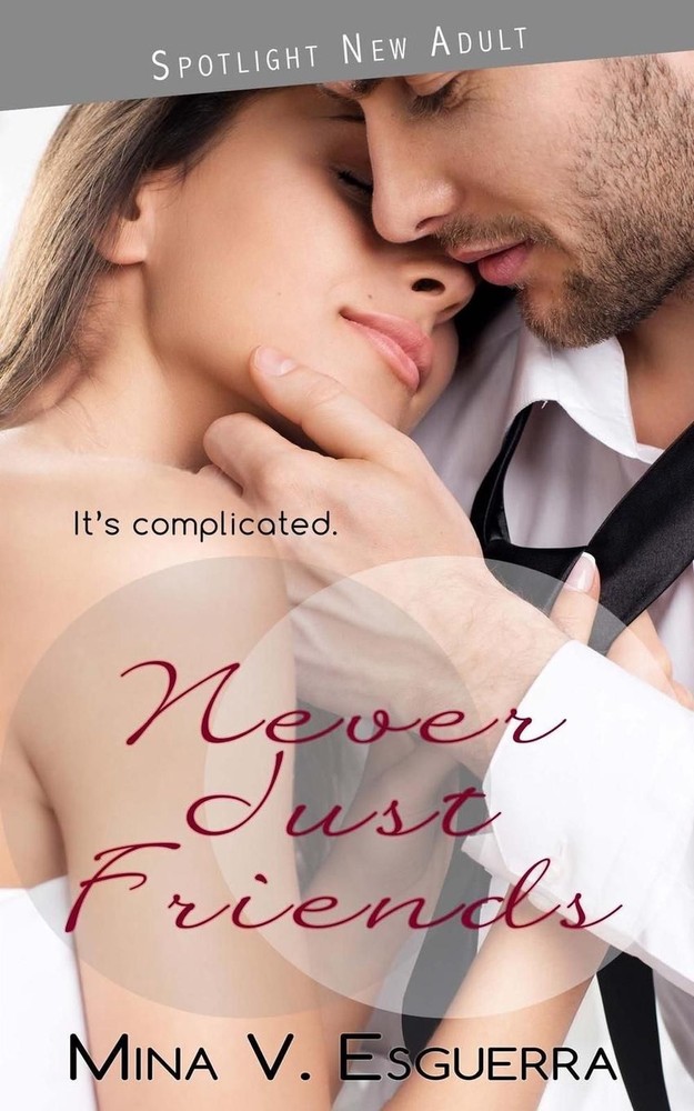 Never Just Friends by Mina V. Esguerra (English) Paperback Book