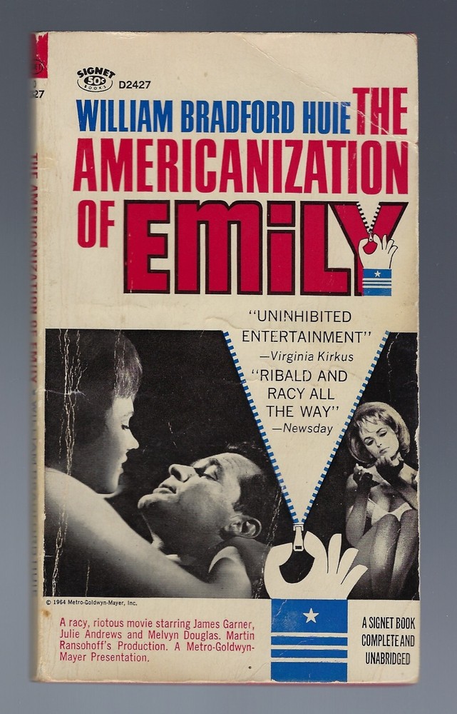 THE AMERICANIZATION OF EMILY by WILLIAM BRADFORD HUIE ~ 1959 ~ SIGNET D2427