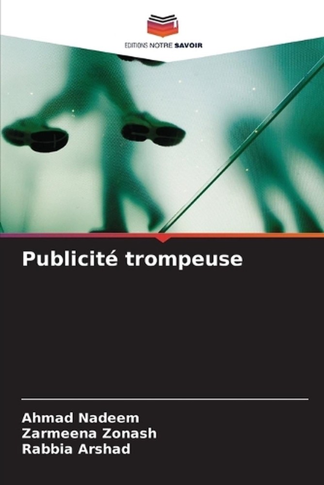 Publicit trompeuse by Ahmad Nadeem (French) Paperback Book