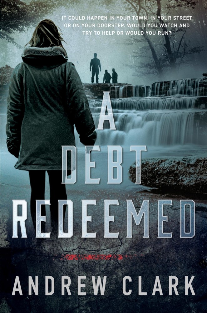 A Debt Redeemed by Andrew Clark (paperback) (2024) (New)