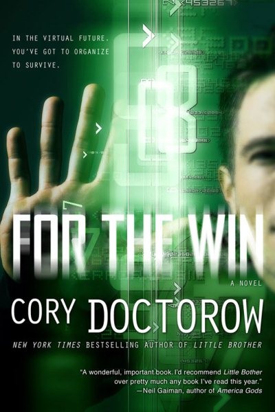 For the Win, Paperback by Doctorow, Cory, Brand New, Free shipping in the US
