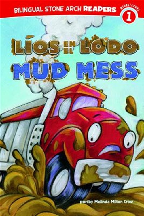 Lios en el Lodo / Mud Mess, Paperback by Crow, Melinda Melton; Rooney, Ronnie...