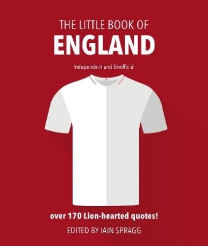 Iain Spragg The Little Book of England Football (Hardback) Little Book of...Another great item from Rarewaves USA | Free delivery!