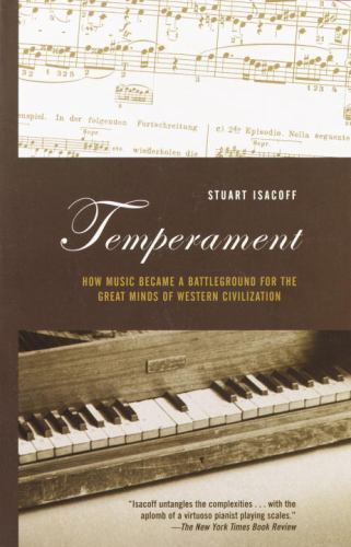 Temperament : How Music Became a Battleground for the Great Minds of Western ...