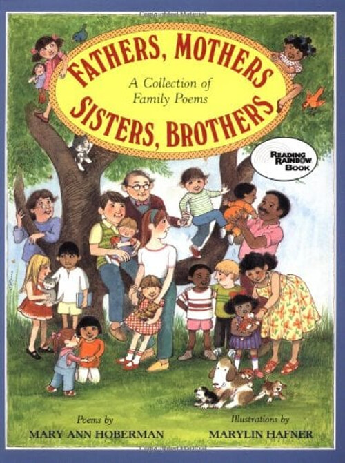Fathers, Mothers, Sisters, Brothers : A Collection of Family Poem