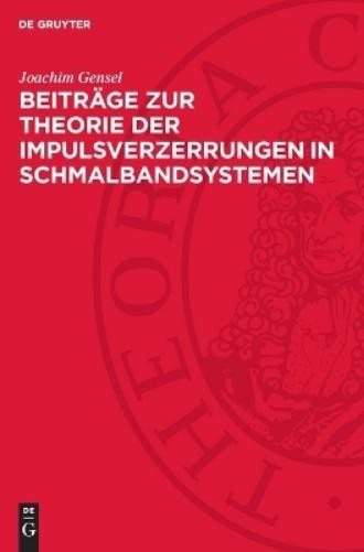 Joachim Gensel Beiträge Zur Theorie Der Impulsverzerrungen in Schmalb (Hardback)