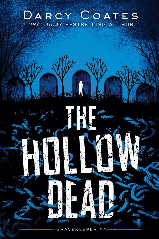 The Hollow Dead: A Paranormal Thriller of Ghosts and Memories (Gravekeeper, 4)