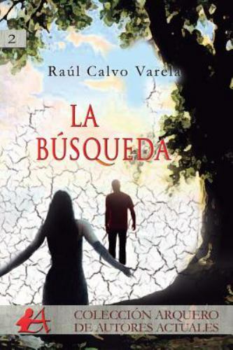 La Busqueda by Varela, Raul Calvo, Brand New, Free shipping in the US