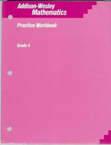 Addison-Wesley Mathematics:  Practice Workbook Grade 4 - Paperback - GOOD
