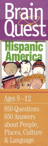 Brain Quest Hispanic America: Ages ..., Workman Publish