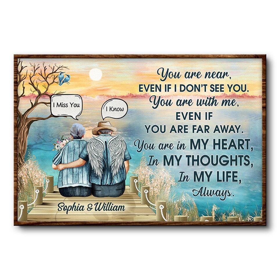Custom Memorial Gift for Widow - You Are Near With Me Old Couple Keepsake