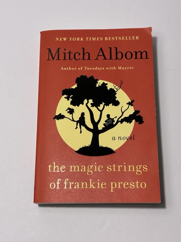 The Magic Strings of Frankie Presto: A Novel , Albom, Mitch