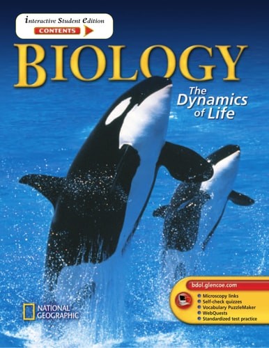 Biology The Dynamics Of Life by Lundgren, Linda,Kapicka, Chris,Hagins, Whitney C