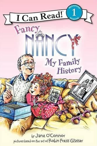 Jane O'Connor Robin Preiss Glasser Fancy Nancy: My Family History (Paperback)Another great item from Rarewaves USA | Free delivery!