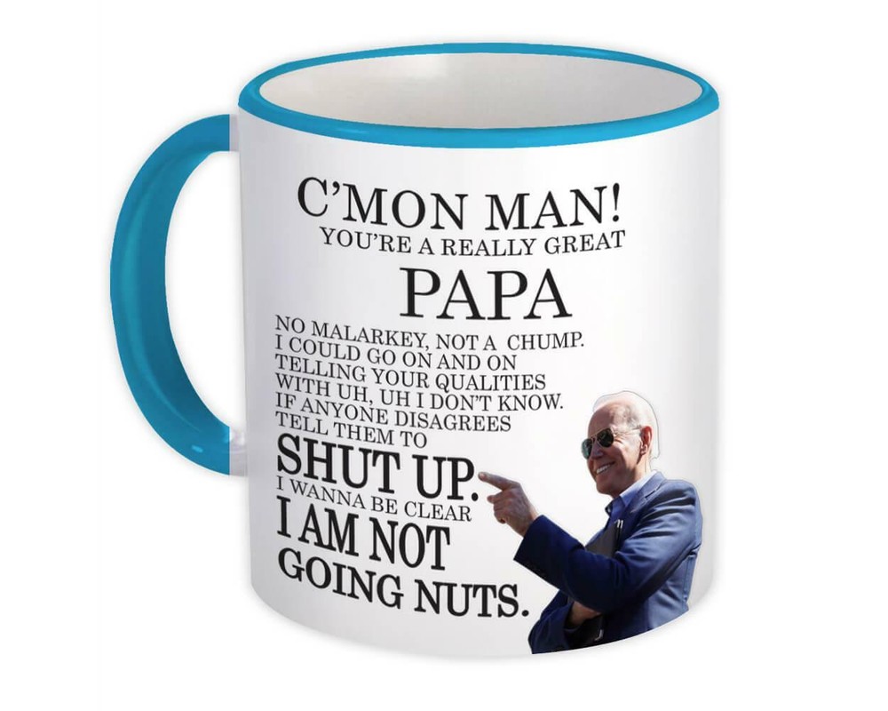 Gift Mug : PAPA Funny Biden Great Gag Joe Humor Family Jobs Christmas