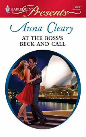 At the Boss's Beck and Call - Paperback, by Cleary Anna - Good