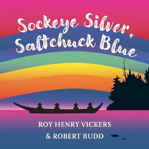 Roy Henry Vickers Robert Budd Sockeye Silver, Saltchuck Blue (Board Book)Another great item from Rarewaves USA | Free delivery!