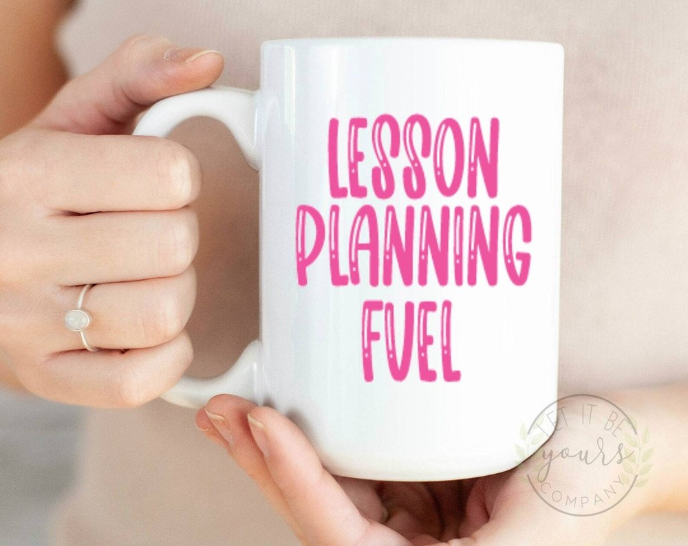 Lesson Planning Fuel Teacher Mug Personalized Teacher Gift Funny Teacher Gift