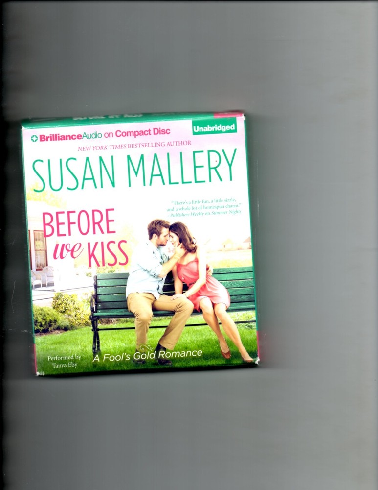Fool's Gold Ser.: Before We Kiss by Susan Mallery (2014, Compact Disc,...