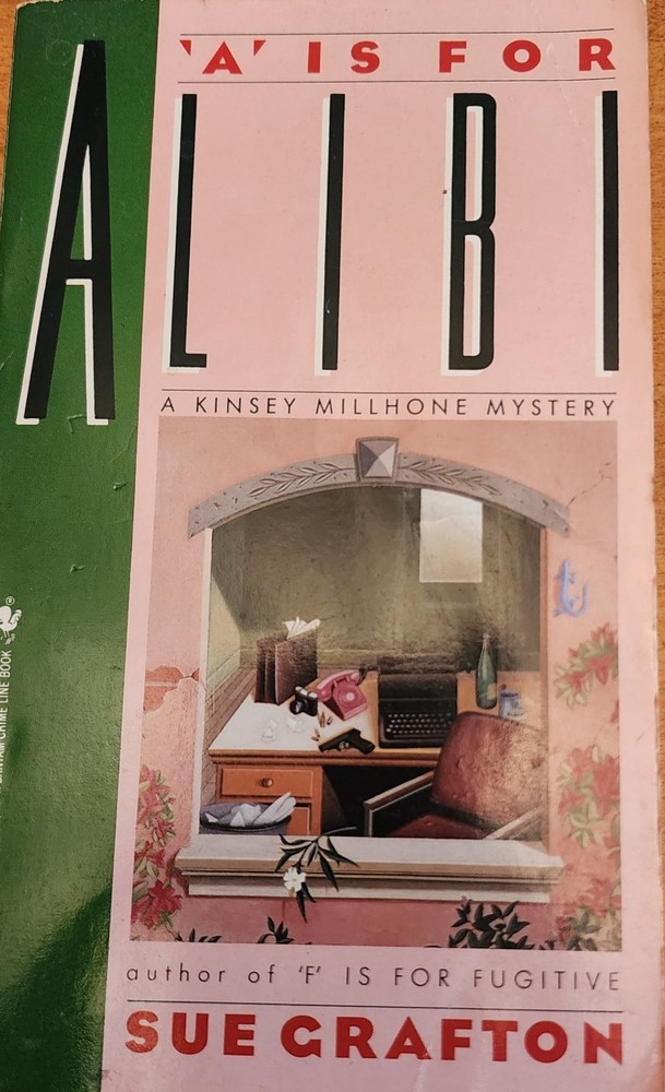 A Is for Alibi by Sue Grafton (1987, Mass Market)