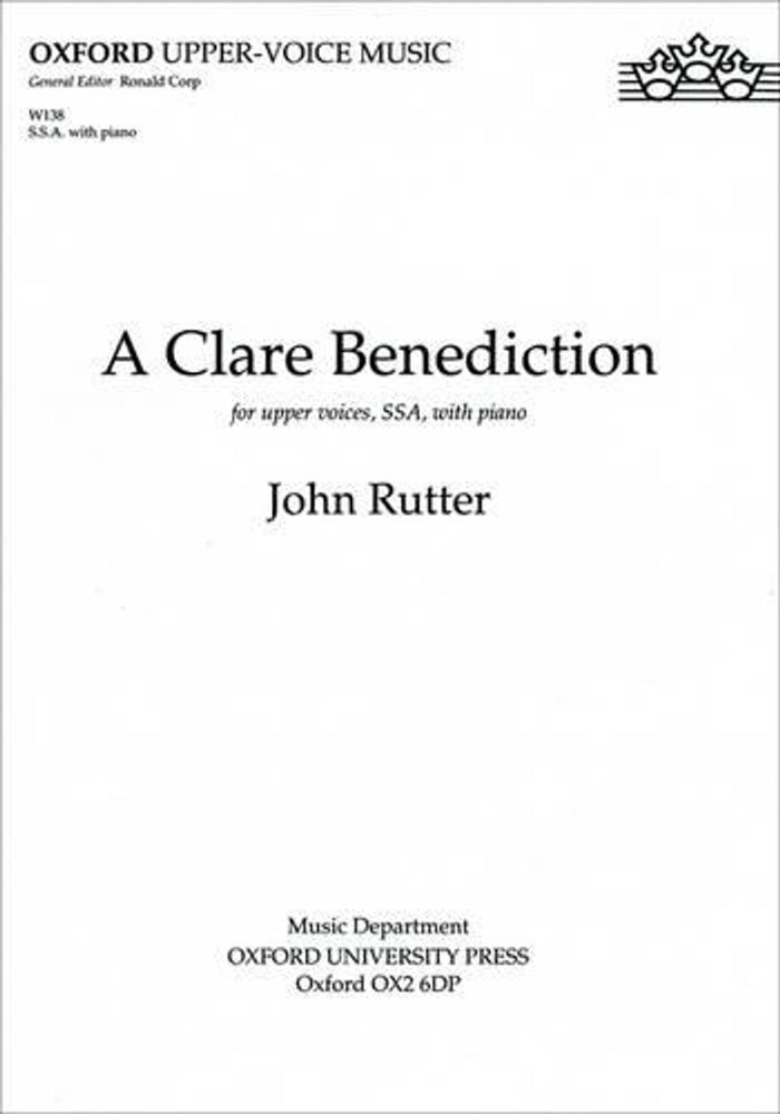 A Clare Benediction by John Rutter