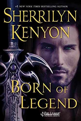 Born of Legend: The League: - Hardcover, by Kenyon Sherrilyn - Acceptable j