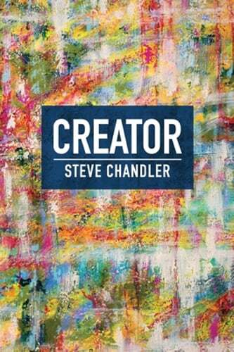 Creator by Steve Chandler: Used