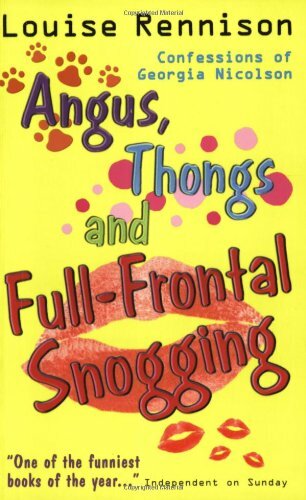 Angus, Thongs and Full-frontal Snogging: Confessions of Georgia