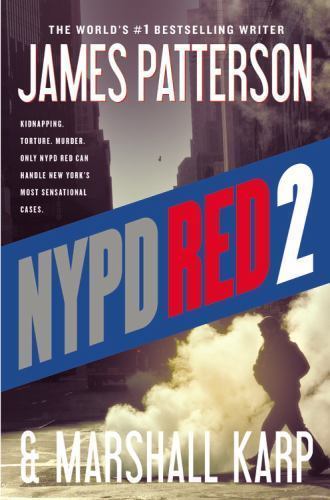 NYPD Red 2 Patterson, James, Karp, Marshall paperback Used - Good