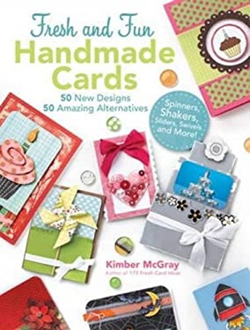 100 Fresh and Fun Handmade Cards : 50 New Designs and 50 AmazingFree US Delivery | ISBN:1440314993