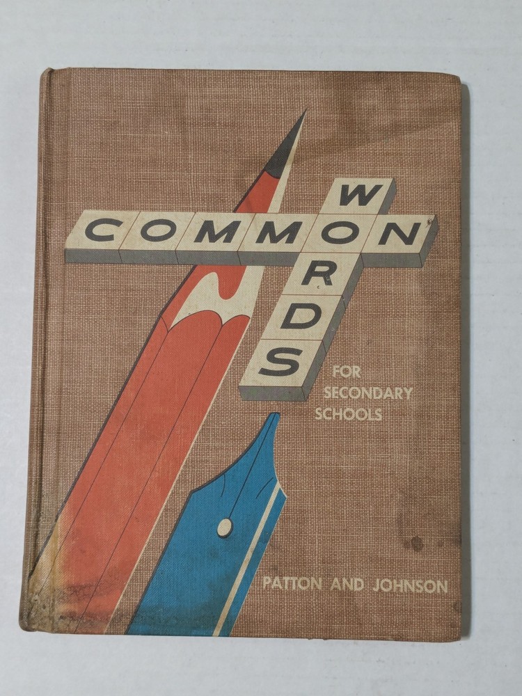 1958 Merrill Books - Common Words for Secondary Schools by Patton/Johnson