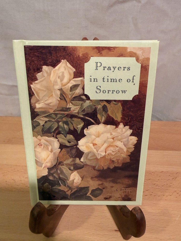 Prayers in Time of Sorrow – Regina Press Hardcover Inspirational Book Used
