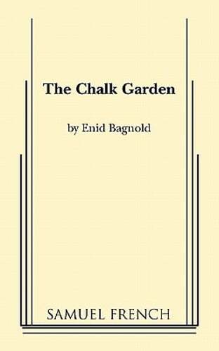 The Chalk Garden by Enid Bagnold: Used