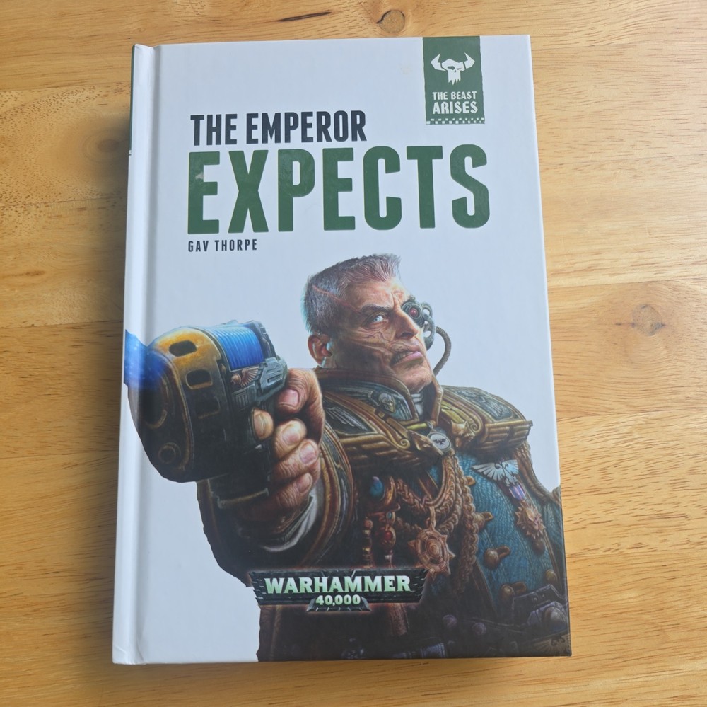 Emperor Expects by Gav Thorpe (2016, Hardcover)