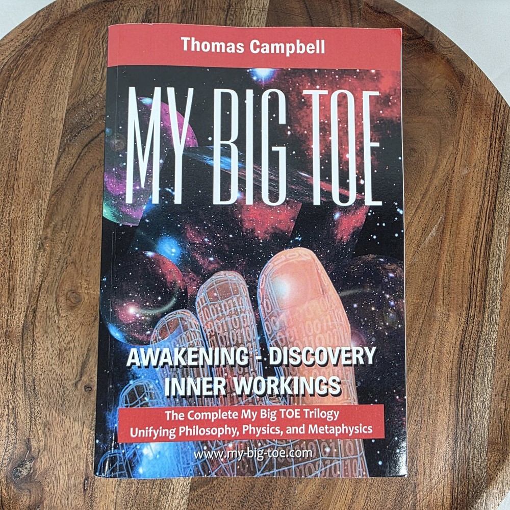 My Big Toe Awakening Discovery Inner Workings Complete Trilogy Thomas Campbell