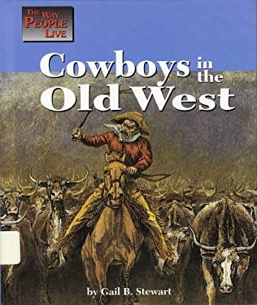 Cowboys in the Old West Library Binding Gail B. StewartFree US Delivery | ISBN:1560060778