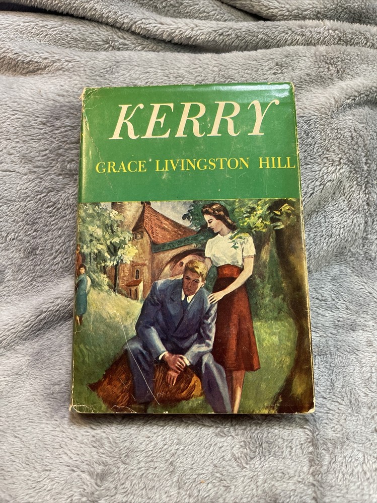 ©1931 Kerry by  GRACE LIVINGSTON HILL Hardcover Book Antique Vintage