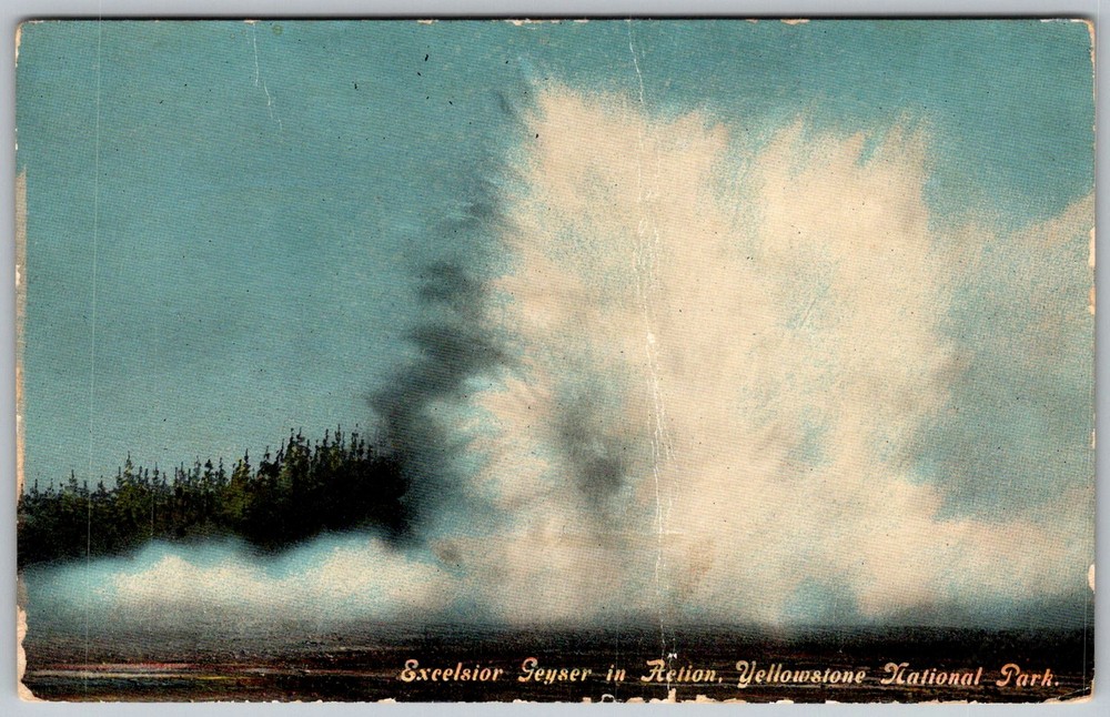Antique Postcard Excelsior Geyser Yellowstone National Park, WY 1910s