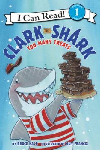 Clark the Shark: Too Many Treats (I Can Read Level 1) - Paperback - GOOD
