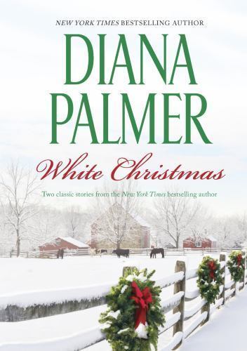 White Christmas : An Anthology by Diana Palmer (2013, Hardcover)