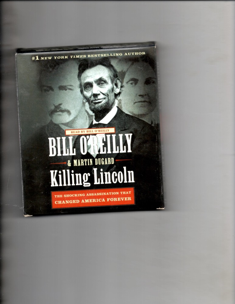 Bill o'Reilly's Killing Ser.: Killing Lincoln : The Shocking Assassination That