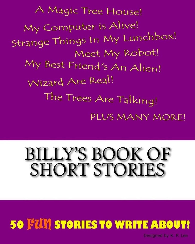 Billy's Book Of Short Stories by K.P. Lee (English) Paperback Book
