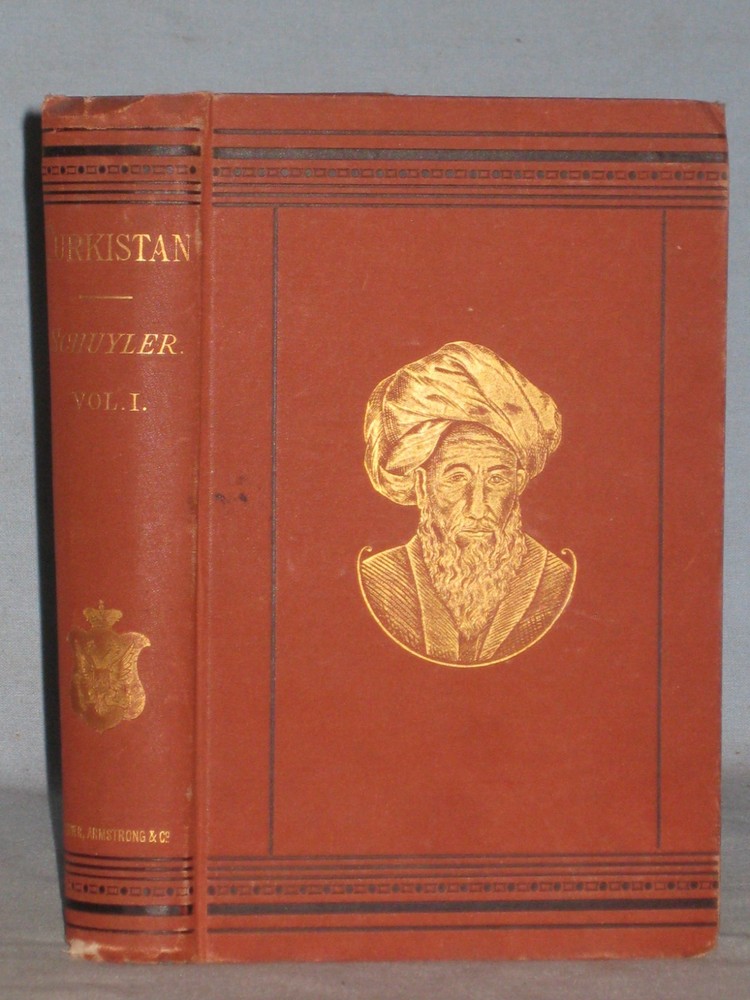 1876 Book Turkistan Vol.i By Eugene Schuyler