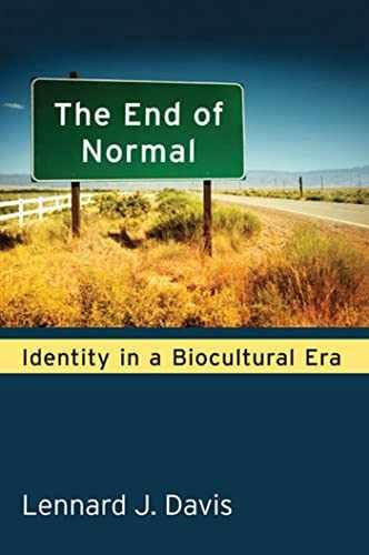 The End of Normal: Identity in a - Paperback, by Davis Lennard - Very Good