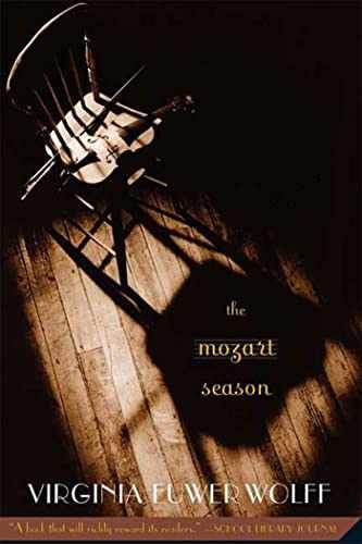 The Mozart Season - Paperback, by Wolff Virginia Euwer - Very Good