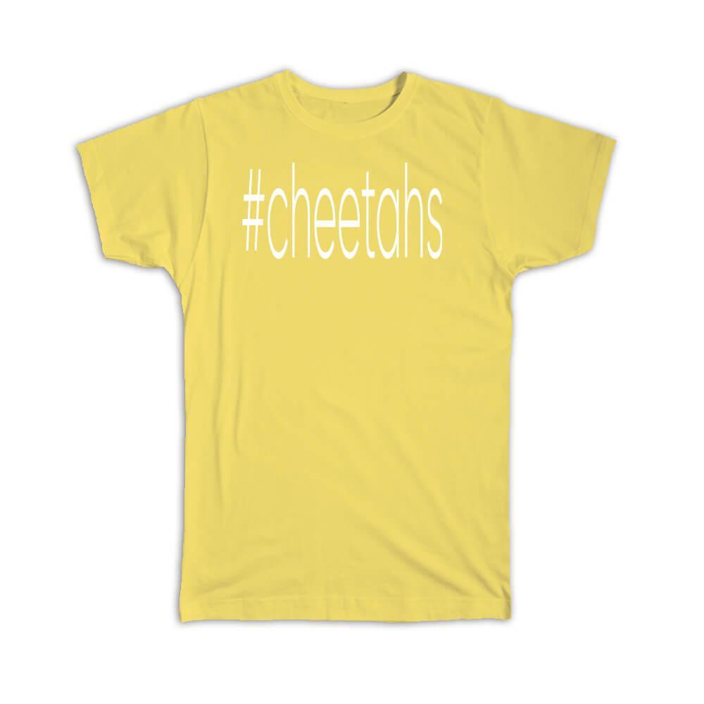 Gift T-Shirt : Hashtag Cheetahs Hash Tag Social Media